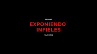 EXPONIENDO INFIELES RAP 2019 / Joey Sanchez (AUDIO CON LETRA) Prod:BOHN Beats