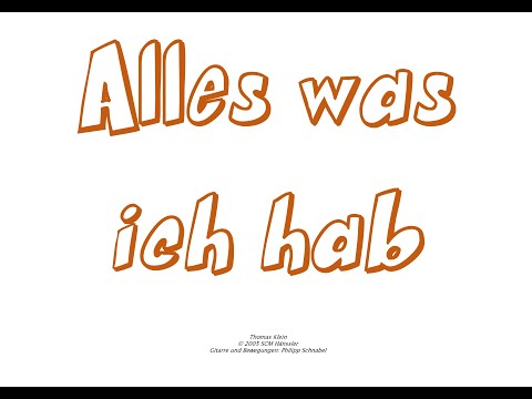 Alles was ich hab