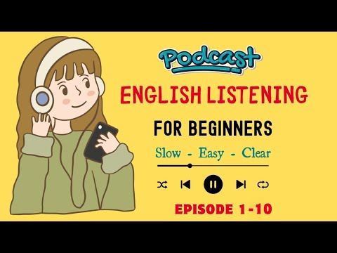 Easy English Podcast For Beginners (Full Episode 1-10)