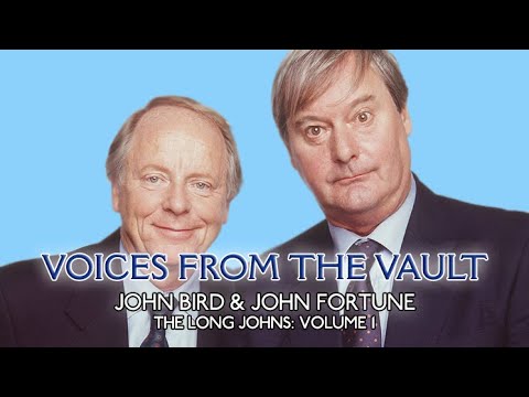 John Bird & John Fortune - The Long Johns - Volume 1