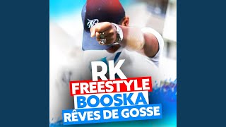 Booska Rêves de gosse (Freestyle)