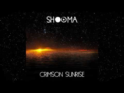 Shooma - Crimson Sunrise
