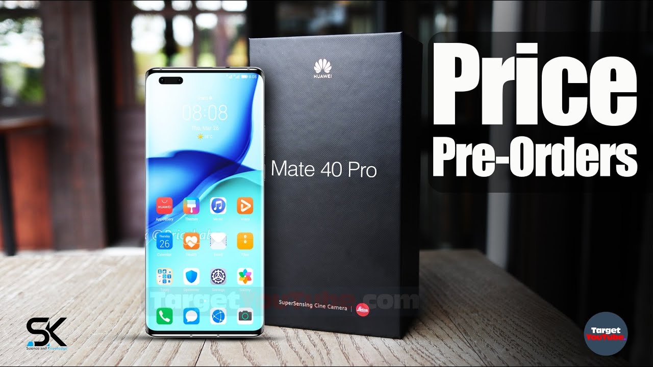 Huawei Mate 40 Pro + Prices and Pre-Orders