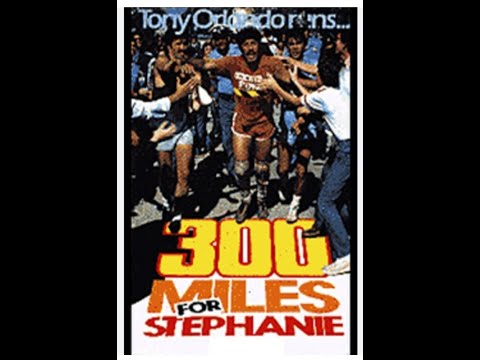 300 Miles for Stephanie 1981 (FULL MOVIE)