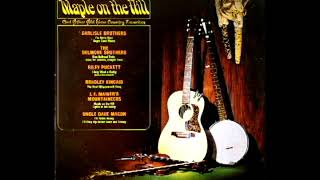 Maple On The Hill  (And Other Old Time Country Favorites) [1965] - Various Artists