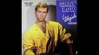 LA COLLEGIALA-Gary Low