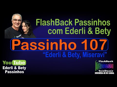 FlashBack Dança Passinho 107 - DANIEL BECK - Du Bist Alles Für Mich DJ-Mix