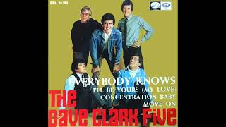 The Dave Clark Five, - I&#39;ll Be Yours My Love -  1967 (STEREO in)