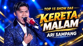 Download lagu KERETA MALAM  ( ARI SAMPANG ) - TOP 15 SHOW DA8  mp3