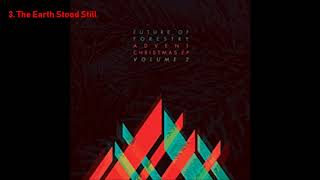 Future of Forestry - Advent Christmas Vol. 2 (2010) [Full EP]