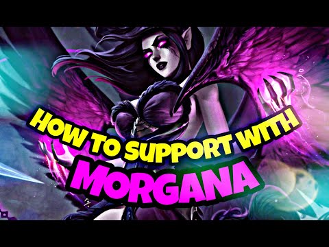 HOW TO SUPPORT WITH MORGANA I ازاي ت support بمرجانا