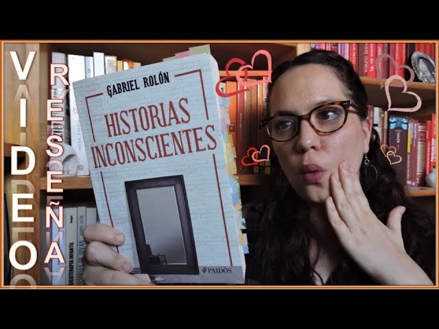 Vídeo relacionado con Historias inconscientes (NE)