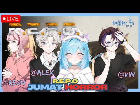 【R.E.P.O】 JUMAT HORROR!! WITH @RainChannel_ 【ExAlter アリイエ】#vtuber #mediashareon