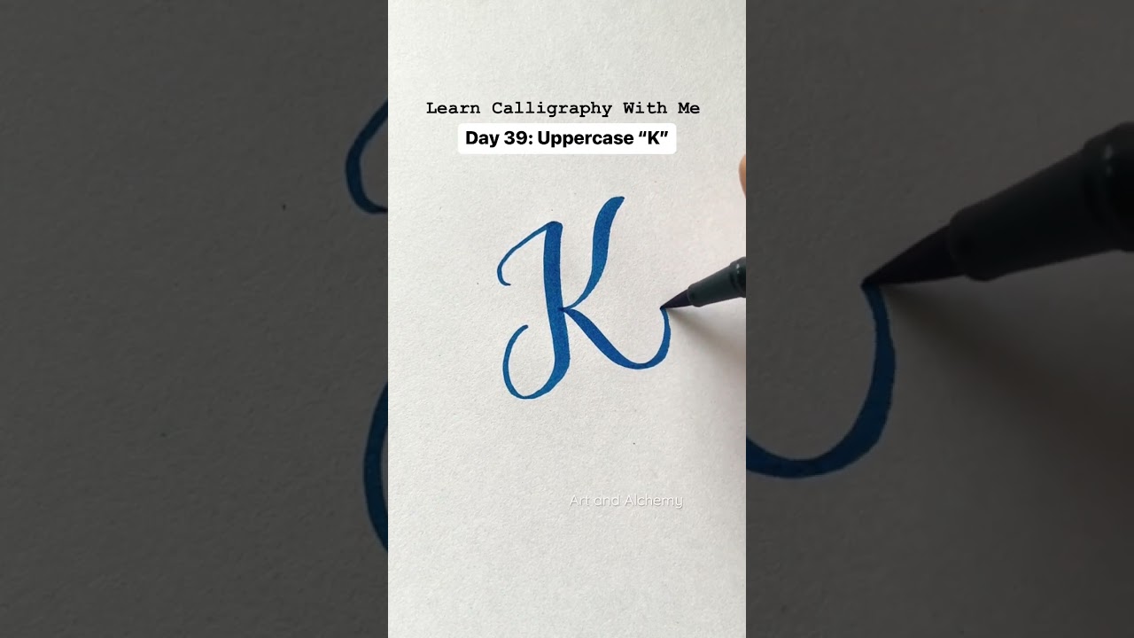 Day 39: Uppercase “K” Brush Lettering Tutorial | Learn Calligraphy With Me  #shorts #shortsyoutube
