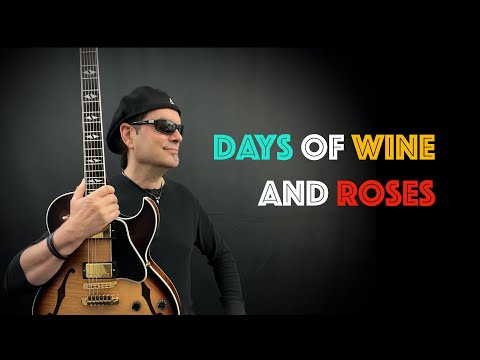 Days of Wine and Roses - arranged for Jazz Guitar by Achim Kohl (tabs available)