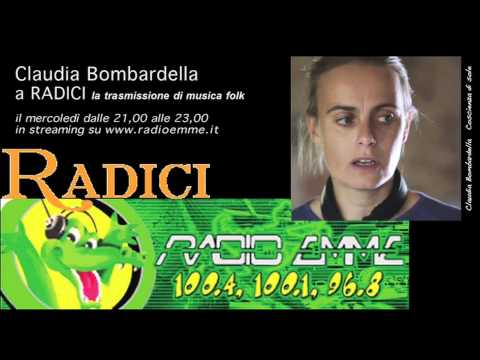 Radici: Intervista a Claudia Bombardella 21/3/2012