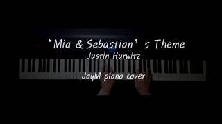 LaLa Land OST - Mia & Sebastian’s Theme - Justin Hurwitz Piano cover JayM