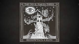 The Devil Makes Three --   &#39;Drunken Hearted Man&#39; Audio Only