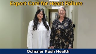 Expert Care for Heart Failure at Ochsner Rush Health