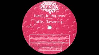 Eastside Express - Open Your Mind (2 Step Mix)
