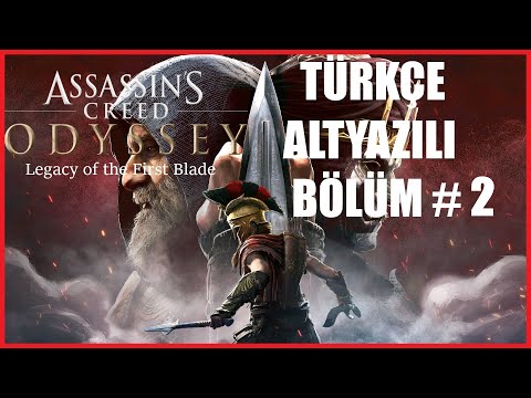 AVCILAR TARİKATI! || AC Odyssey  Legacy of the First Blade || Türkçe altyazılı Bölüm 2
