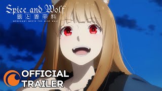 Spice and Wolf: merchant meets the wise wolf | OFFICIAL TRAILER 2
