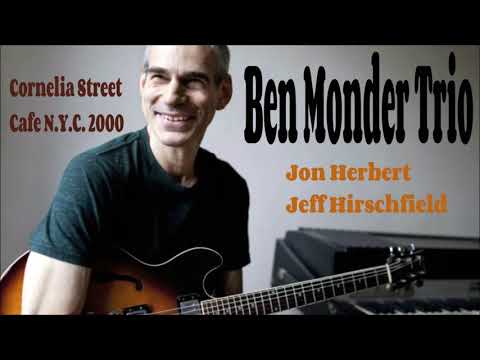 Ben Monder Trio live  N.Y.C.  2000
