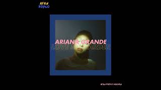 Download lagu Ariana Grande - Love Me Harder ( Afrn Koplo Version ) mp3
