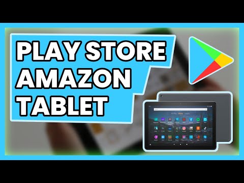 How to INSTALL the GOOGLE PLAY STORE on an AMAZON FIRE TABLET (2022)