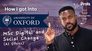 HOW I GOT INTO OXFORD FOR MSC DIGITAL AND SOCIAL CHANGE (AI ETHICS)