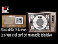 Storia Della Televisione Italiana Parte 1 Le Origini E Gli Anni Del Monopolio