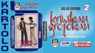Download lagu KRIWIKAN GROJOKAN , Jula Juli Kartolo - Bagian 2 (Habis) mp3