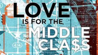 House of Heroes - Love Is For The Middle Class (Lyric Video)