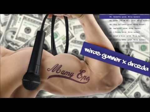 Miras Gunner X Drozda - 01 - "Vendetta" -MAMY EPE-