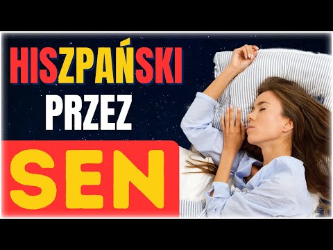 8 godzin nauka hiszpańskiego przez sen | Śpij i ucz się jednocześnie | Hiszpański do słuchania