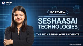 Seshaasai Technologies ₹813 Cr IPO Open from 23-25 Sept'25 ?