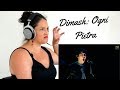 Opera singer reacts to Dimash: Ogni Pietra