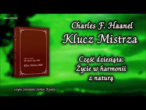 10. The Master's Key - Part 10. Living in Harmony with Nature