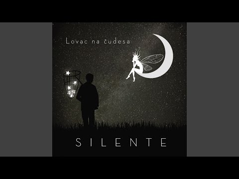 Silente — JOŠ JEDNOM