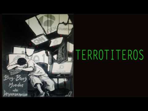 03 Big Bang Terrotiteros Prod  El Puto Coke