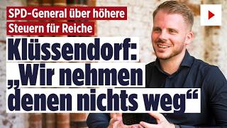 SPD-General über höhere Steuern für Reiche: Klüssendorf: „Wir nehmen denen nichts weg“
