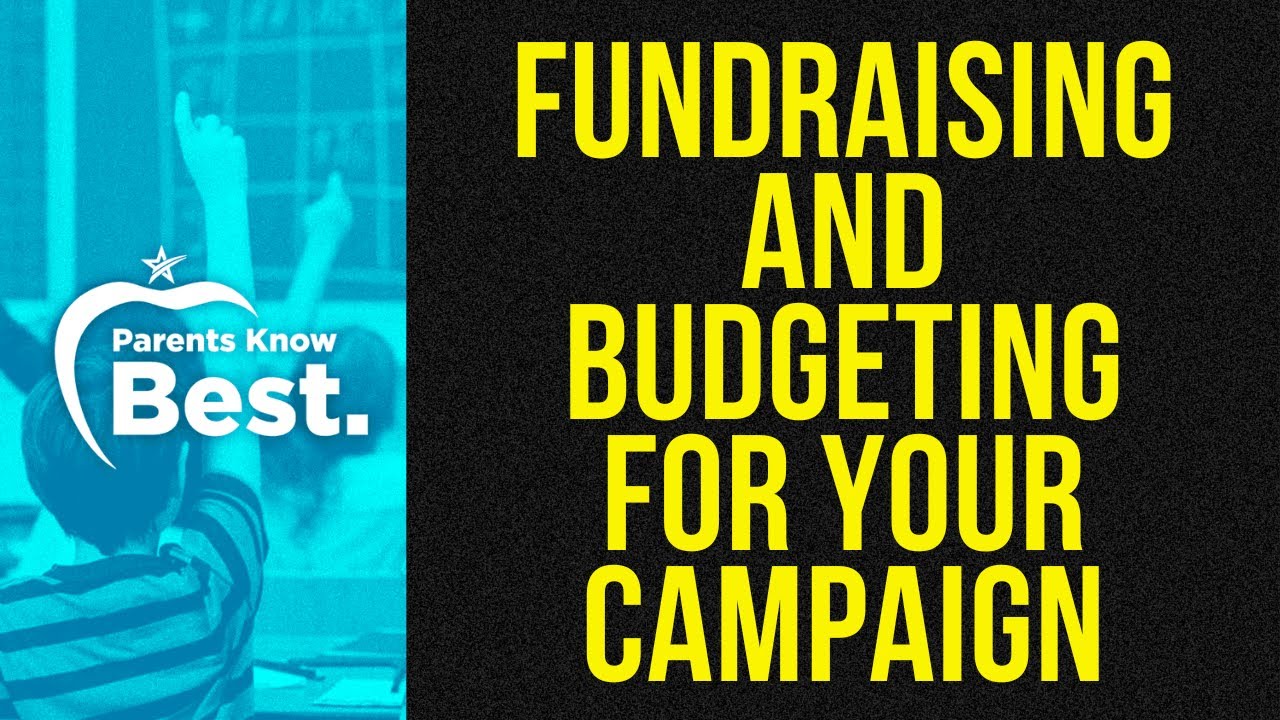 Fundraising and Budgeting for Your Campaign | School Board Candidate Academy