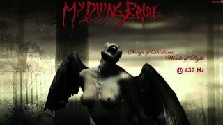 My Dying Bride - My Wine In Silence @ 432 Hz