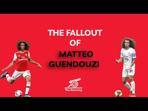 The Fallout of Mattéo Guendouzi