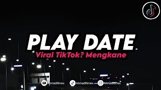 Download lagu DJ PLAY DATE - MELANIE MARTINEZ (BOOTLEG) AhmadRimex VIRAL FYP TIKTOK!! mp3