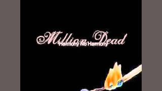 Million Dead - "Father My Father"