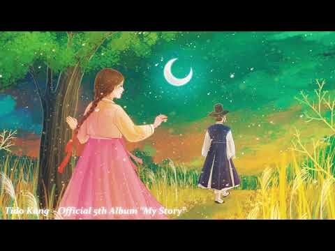 Tido Kang - My Story (5th Official Album) [FULL VERSION]