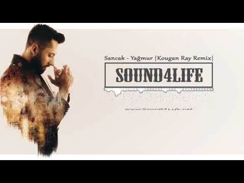 Sancak - Yağmur (Kougan Ray Remix)