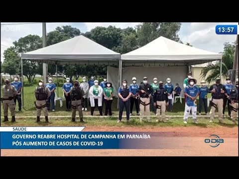 Governo reabre Hospital de Campanha em Parnaíba após aumento de casos de Covid-19 13 04 2021