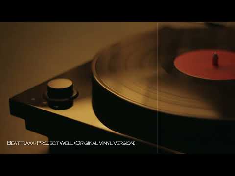 Beattraax - Project Well (Original Vinyl Version)
